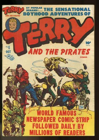Terry And The Pirates Comics 6 Fine 6.  0 1947 Harvey Comics