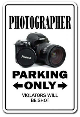 Photographer Aluminum Sign Parking Photography Camera Lens Pictures Photo Movie