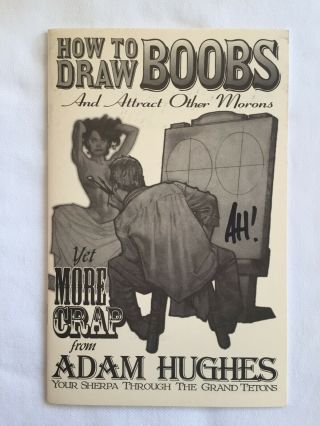 Adam Hughes How To Draw Boobs Signed 2005 Sketchbook