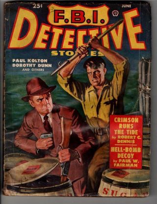 Fbi Detective Jun 1950 Crimson Runs The Tide / Hell - Bomb Decoy