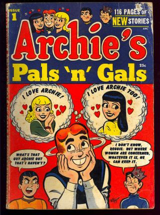 Archie’s Pals ‘n’ Gals 1 Betty & Veronica Golden Age Giant Comic 1952 Vg -