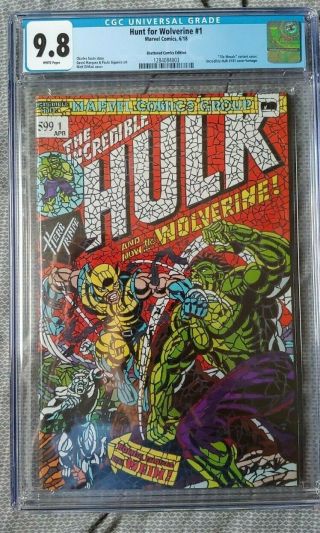 Hunt For Wolverine 1 Shattered Comics Variant Cgc 9.  8 Incredible Hulk 181 Homag