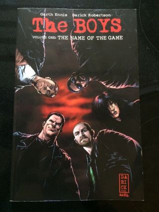 The Boys Volume 1: The Name Of The Game (dynamite Comics) Ennis First Printing