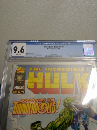 The Incredible Hulk 449 CGC 9.  6 NM,  White Pages Introducing the Thunderbolts 4