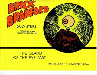 Brick Bradford " The Island Of The Eye,  Part 1 " 1949 Dailies