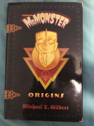 Mr Monster Origins 1996 Signed Limited Edition Graphic Novel By Michael Gilbert