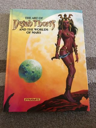 2013 Dynamite The Art Of Dejah Thoris And The Worlds Of Mars Hardcover 1st Print
