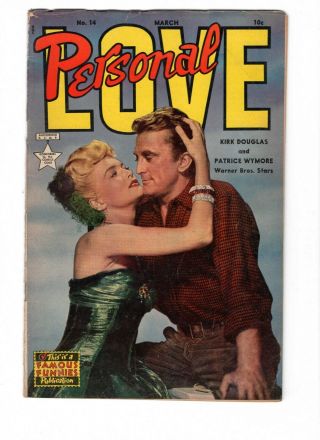 Personal Love 14,  Mar 1952 Fine 6.  0 Photo Cover Kirk Douglas & Patrice Wymore