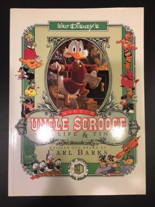 Carl Barks " Uncle Scrooge His Life And Times " - First Trade Edition - 1987