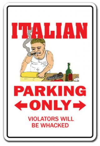 Italian Aluminum Sign Parking Italy Mafia Mobster Food Pizza Mob| 14 "
