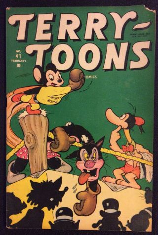 Terry - Toons 41 Golden Age 1946 Timely Comic 10 Cent Mighty Mouse Stan Lee Edit