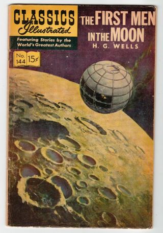 Classics Illustrated First Men In The Moon No.  144 - Hr 167 - Vg 1965 Comic
