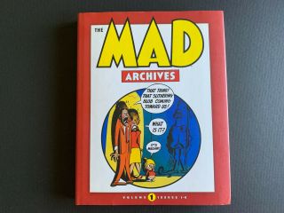 The Mad Archives Hardcover Graphic Novel | Volume 1 | 1st Edition | Unread