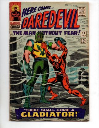 Daredevil 18 (jul 1966,  Marvel) Fn,  6.  5 " Origin & 1st App.  Gladiator "