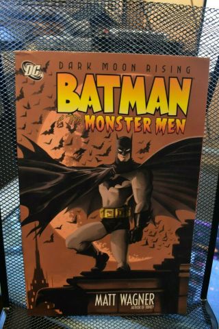 Batman And The Monster Men Dark Moon Rising Volume 1 Dc Tpb Rare Oop Matt Wagner
