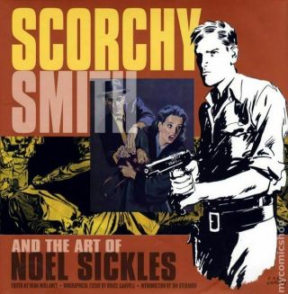 Scorchy Smith And The Art Of Noel Sickles Hc 1 - 1st 2008 Nm Stock Image