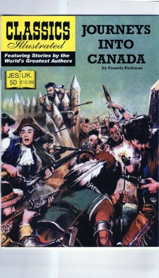 Classics Illustrated 50 Journeys Into Canada Comic Book Uk