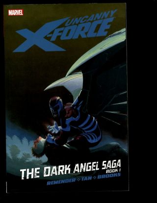 Uncanny X - Force Vol.  3 Dark Angel Saga 1 Marvel Comic Book Tpb Graphic J401