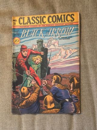 Classic Comics Presents The Black Arrow 1946 31 By Robert Louis Stevenson