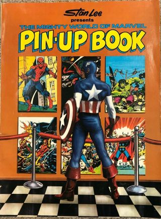 The Mighty World Of Marvel Pin - Up Book Presented By Stan Lee - 1978