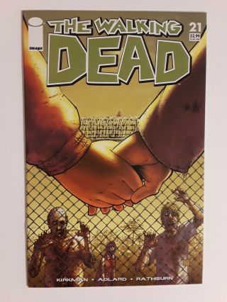 Walking Dead 21 (nm 9.  4) 2005 Kirkman/adlard; Rick Cuts Of Allen 