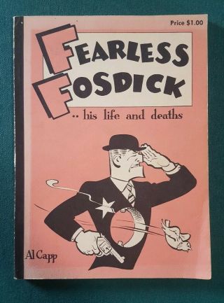 Fearless Fosdick His Life And Deaths By Al Capp First Edition 1956