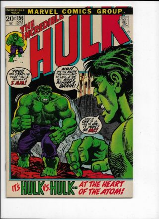 Marvel The Incredible Hulk 156 Oct 1972 " Hulk Vs.  Hulk "