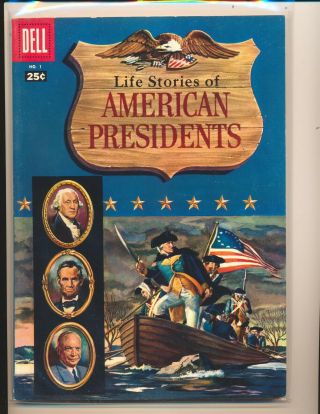 Life Stories Of American Presidents 1 – Dell Giant Fine,  Cond.