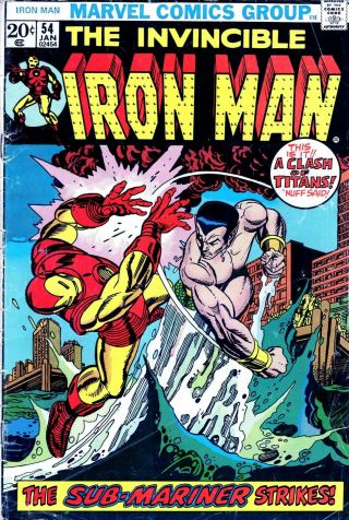 Iron Man 54 Battles Sub - Mariner,  Key Issue,  1973 1st Moondragon Macevil - No Res