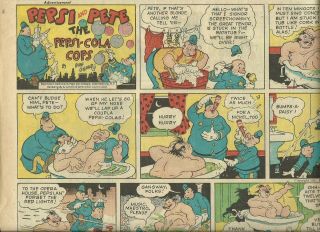 Pepsi and Pete the Pepsi - Cola Cops - 3 half page adds by Rube Goldberg,  1941 2
