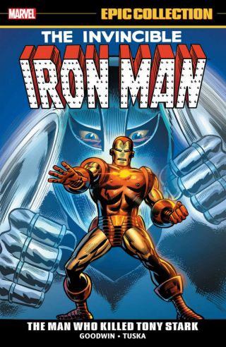 Iron Man: The Man Who Killed Tony Stark Marvel Tpb