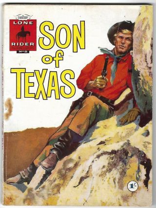 1961.  " Lone Rider " Picture Library Western Comic 8.  " Son Of Texas ".  Fleetway.