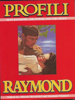 Profili Alex Raymond:the Power And The Grace Book Flash Gordon,  Rip Kirby