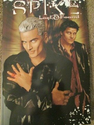Buffy The Vampire Slayer: Spike: Lost And Found & Old Times One Shots