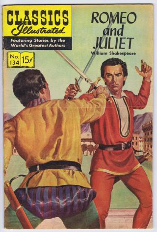 Classics Illustrated 134 Romeo And Juliet By William Shakespear - May 1965 - Vg