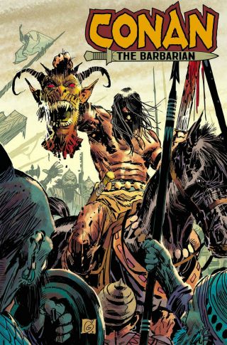 Conan The Barbarian 9 1:25 Variant By Ron Garney 9/4/19