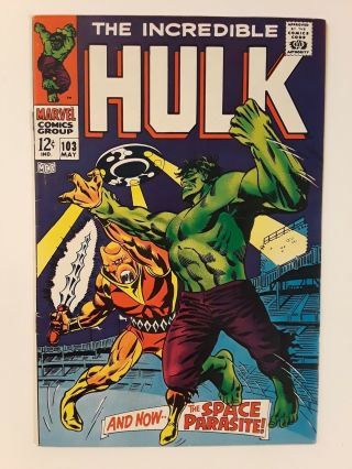 Incredible Hulk 103 (f/vf 7.  0) 1968 1st Space Parasite Cover & Appearance