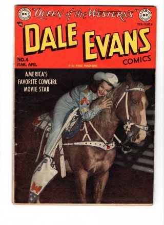 Dale Evans Comics 4,  Mar - Apr 1949 Very Good,  4.  5 Photo Cover.