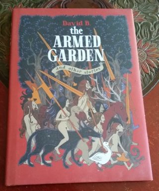 The Armed Garden And Other Stories By David B. ,  Scarce,