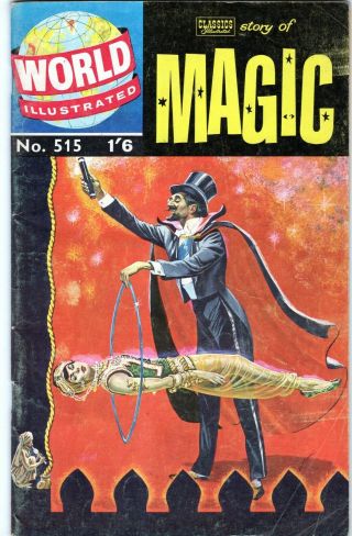 Worlds Illustrated 515 Story Of Magic Gilberton Comics Classics Illustrated