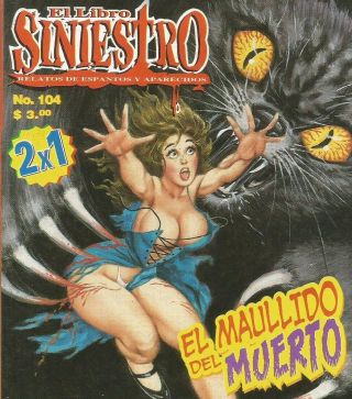 El Libro Siniestro Mexican Comic 104 Mexico Spanish Horror Historieta 1998