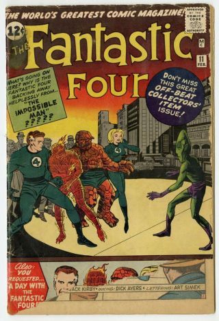 Fantastic Four 11 Fr/g 1.  5 1st App.  Impossible Man Marvel 1963