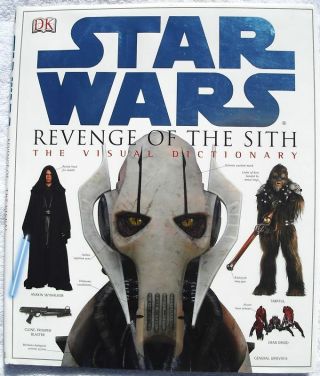 Star Wars Revenge Of The Sith Visual Dictionary Hc,  Dj