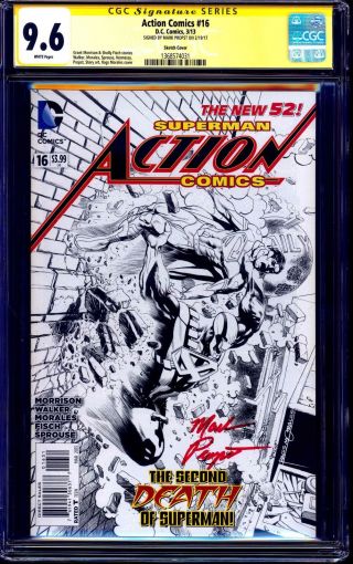 Action Comics 16 Sketch 1:100 Variant Cgc Ss 9.  6 Signed Mark Propst Superman