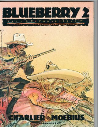 BLUEBERRY GN 1 & 2 Epic Comics Charlier,  Moebius 3