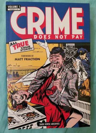 Crime Does Not Pay Archives Volume 1,  Dark Horse Comics Hardcover,  Biro