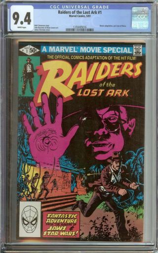 Raiders Of The Lost Ark 1 Cgc 9.  4 White Pages