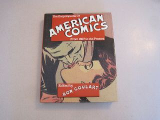 The Encyclopedia Of American Comics From 1897 To The Present