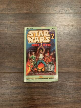 1982 Star Wars 2 World Of Fire Fvf 7.  0 1st Marvel Paperback - Carmine Infantino