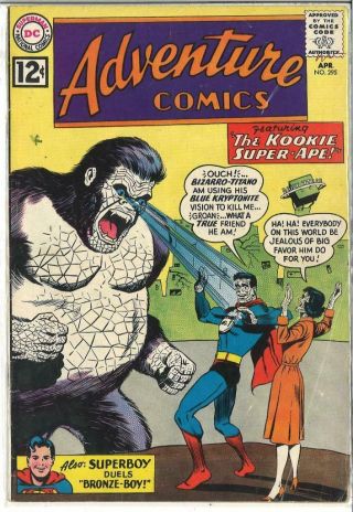 Adventure Comics 295 (1962) " Tales Of Bizarro World: The Kookie - Ape " 5.  0